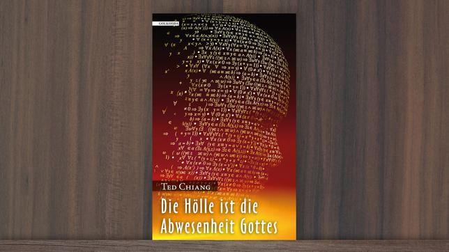 Bildquelle: Golkonda Verlag Ted Chiang: "Die Hölle ist die Abwesenheit Gottes"