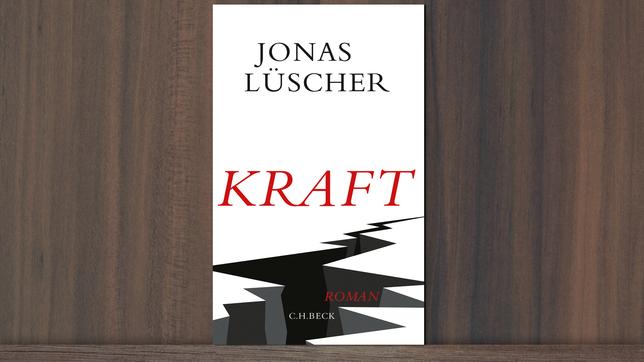 Bild: C.H. Beck Cover des Romans "Kraft" von Jonas Lüscher