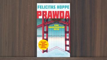 Bild: S. Fischer Verlag Cover von Felicitas Hoppe: "Prawda"
