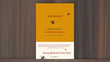 Bild: Hanser Verlag Cover von Jan Wagners Buch "Selbstporträt mit Bienenschwarm"