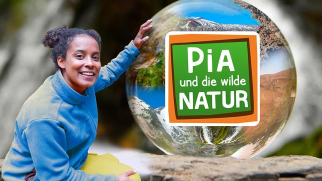 Pia und die wilde Natur