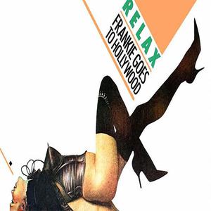 Frankie Goes To Hollywood - Relax