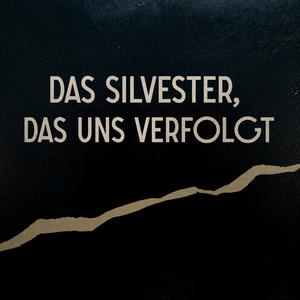 CUT -  Das Silvester, das uns verfolgt: Von Jägern und Gejagten 03