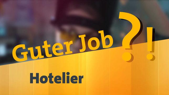 Guter Job?! Hotelier