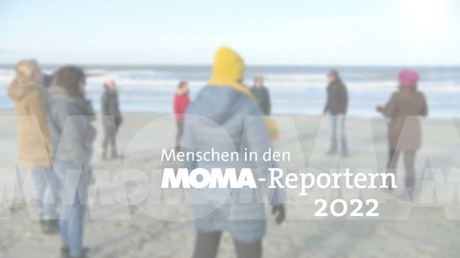 MOMA-Reporter: Menschen 2022