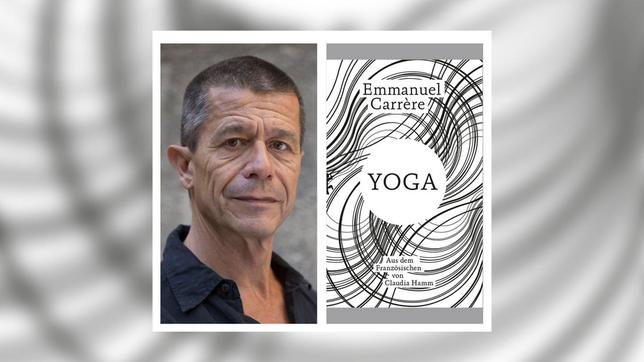 Emmanuel Carrère "Yoga"