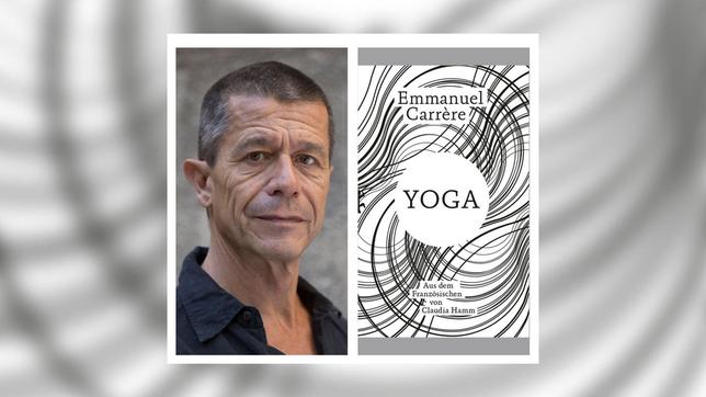 Bild: Matthes & Seitz Verlag Berlin Emmanuel Carrère "Yoga"