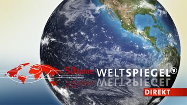 Bild: ARD Weltspiegel.direkt