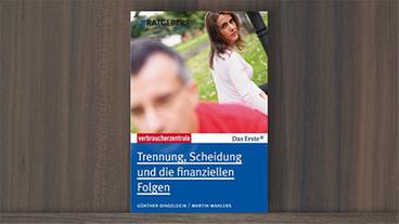 Bild: Verbraucherzentrale Buchcover "Trennung, Scheidung und die finanziellen Folgen"