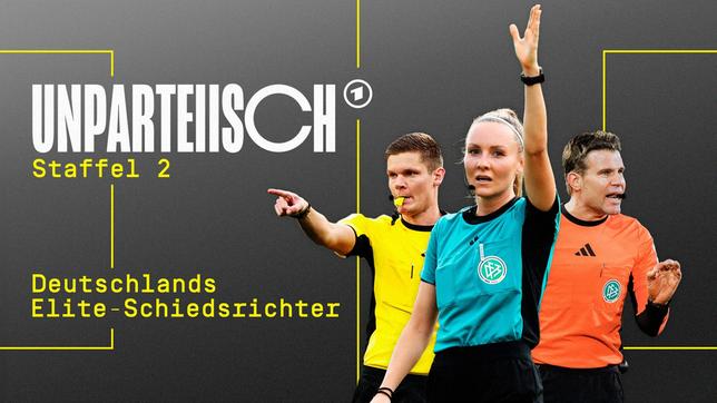 Bild: NDR/Julian Krätzig/beckground tv Das Cover zur Doku-Serie "Unparteiisch" (Staffel 2).