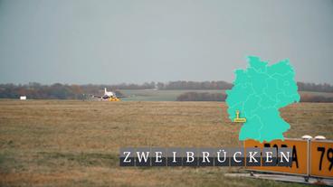Bild: ARD Der Regionalflughafen in Zweibrücken.