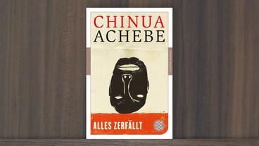 Cover des Romans "Alles zerfällt" von Chinua Achebe