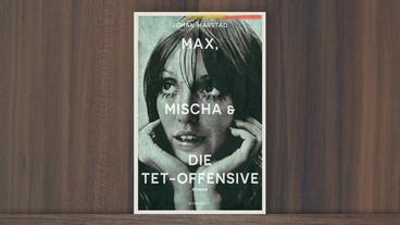 Bild: Rowohlt "Max, Mischa & die Tet-Offensive" von Johan Harstad
