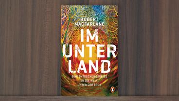 Cover von "Im Unterland" von Robert Macfarlane