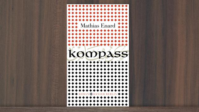 Bild: Hanser Berlin "Kompass" von Mathias Enard