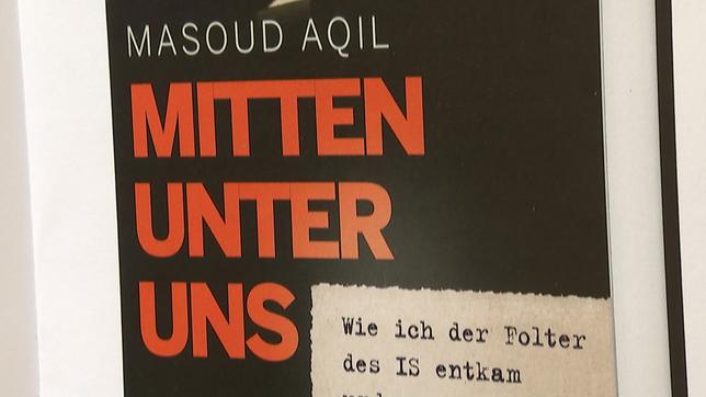 Buchcover Masoud Aqil "Mitten unter uns"