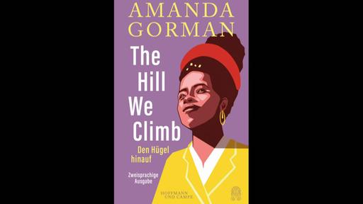 "The Hill We Climb" von Amanda Gorman