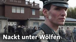 Der Themenabend im Ersten "Nackt unter Wölfen"