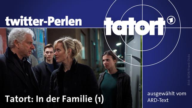 Twitter-Perlen zum "Tatort: In der Familie (1)"