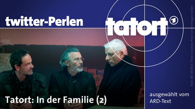 Twitter-Perlen zum "Tatort: In der Familie (2)"