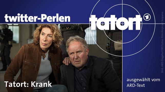 Twitter-Perlen zum "Tatort: Krank"