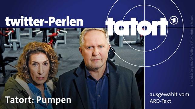 Twitter-Perlen Tatort: Pumpen