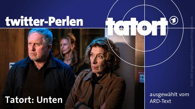 Twitter-Perlen zum "Tatort: Unten"