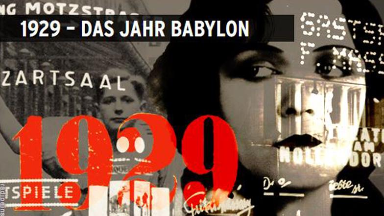 1929 Das Jahr Babylon 1929 Das Jahr Babylon