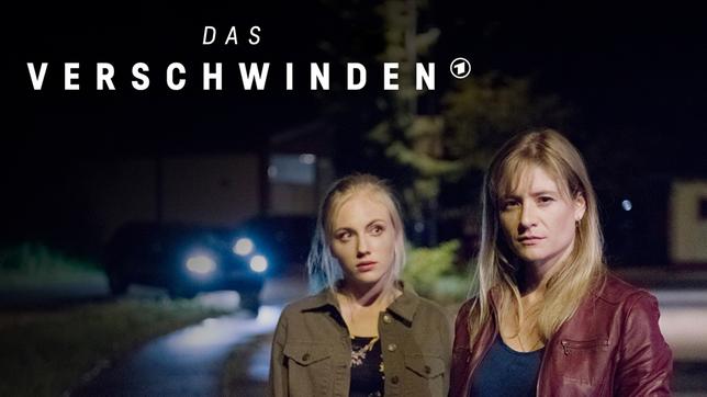 Bild: ARD Degeto/BR/WDR/NDR/23/5 Filmproduktion/Gerald von Foris Das Verschwinden